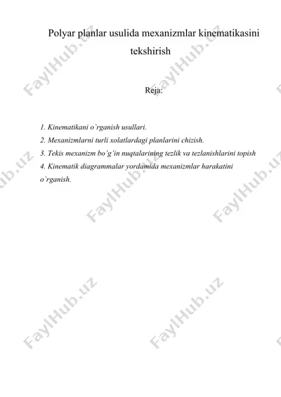 polyar planlar usulida mexanizmlar kinematikasini tekshirish — DOC