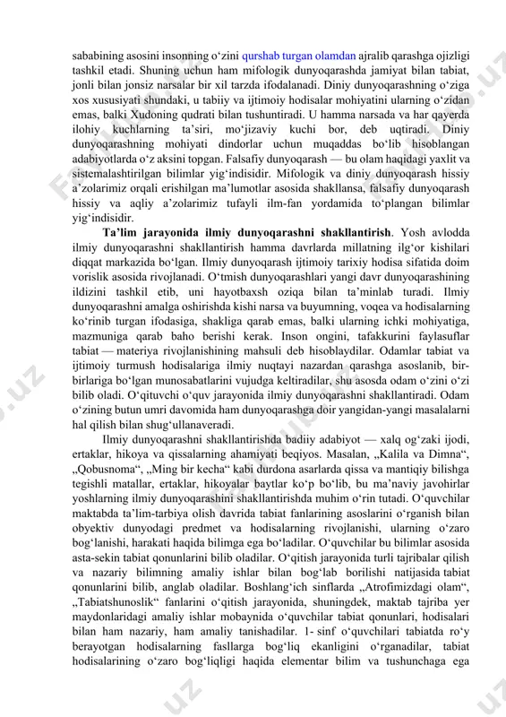 ldini olish hamda dunyoqarashni yo‘naltirilgan tarzda shakllantirish omillarini boshqarishni o‘rganib olish muhimdir. dunyoqarashning psixologik qurilishini bilish emotsional va irodaviy komponentlarni o‘z ichiga oladi. dunyoqarashning bilishga oid komponentlari „dunyoni idrok etish, dunyoni mu- shohada qilish“, „dunyoni tushunish“ singari terminlar bilan ataladi. dunyoqarash tarkibiga kishilarning olamni bilish va baholashga oid bo‘lgan ishonch va e’tiqodlari, niyat va maqsadlari, ideallari, orzu-umidlari, ular faoliyatiga ma’lum yo‘nalish beruvchi barcha qadriyatlar ham kiradi. demak, dunyoqarash o‘z ichiga dunyoni his qilish, dunyoni tushunish jarayonlarida hosil bo‘ladigan iroda, idrok, kayfiyatlarni ham qamrab oladigan tushunchadir. dunyoqarashning ikkita darajasi mavjud. uning birinchisini kishilarning kundalik hayotiy amaliy tajribasi hamda kasbiy faoliyati asosida to‘plangan bilimlar, tasavvurlar, qarashlar tashkil qilsa, ikkinchisini ilm-fan tufayli to‘plangan nazariy bilimlar, g‘oyalar yig‘indisi tashkil etadi. ularning ikkalasi bir-biri bilan uzviy bog‘langan bo‘lib, bir-birini to‘ldiradi. dunyoqarash qotib qolgan, hech qachon o‘zgarmaydigan o‘lik g‘oyalar yig‘indisi emas. jamiyatning o‘zgarishi bilan bir qatorda u ham doimo rivojlanib, mazmunan o‘zgarib turadi. buni biz o‘z …