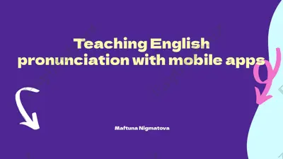 teaching english pronunciation with mobile apps — PPTX