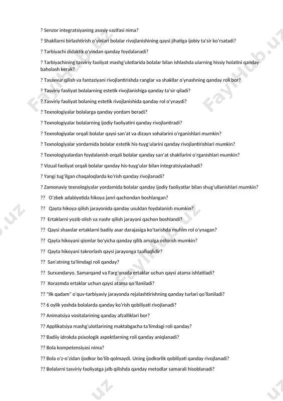 da ko'rganlarini muhokama qilish bolalar uchun qanday foyda keltiradi? ? san'at shakllarining ma’naviy va madaniy ahamiyati qanday rivojlanadi va uning jamiyatga ta’siri qanday ko‘rinadi? ? san'at turli shakllarining badiiy-estetik qadriyatlarni saqlash va uzatishdagi roli qanday aniqlanadi? ? san'atning ijtimoiy ongga ta'sirini qanday tushunish mumkin, va uning asosiy vazifalari nimalardan iborat? ? san'atning turli shakllari o‘rtasidagi o‘zaro bog‘liqlik va ulardan foydalanishning qanday ahamiyati bor? ? senzor integratsiyaning asosiy vazifasi nima? ? shakllarni birlashtirish o‘yinlari bolalar rivojlanishining qaysi jihatiga ijobiy ta’sir ko‘rsatadi? ? tarbiyachi didaktik o'yindan qanday foydalanadi? ? tarbiyachining tasviriy faoliyat mashg‘ulotlarida bolalar bilan ishlashda ularning hissiy holatini qanday baholash kerak? ? tasavvur qilish va fantaziyani rivojlantirishda ranglar va shakllar o‘ynashning qanday roli bor? ? tasviriy faoliyat bolalarning estetik rivojlanishiga qanday ta’sir qiladi? ? tasviriy faoliyat bolaning estetik rivojlanishida qanday rol o‘ynaydi? ? texnologiyalar bolalarga qanday yordam beradi? ? texnologiyalar bolalarning ijodiy faoliyatini qanday rivojlantiradi? ? texnologiyalar orqali bolalar qaysi san’at …