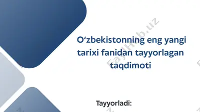 o‘zbekistonning eng yangi tarixi fanidan taqdimot — PPTX