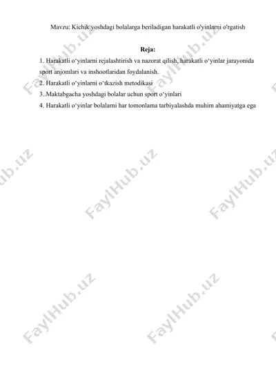 kichik yoshdagi bolalarga beriladigan harakatli o'yinlarni o'rgatish — DOCX