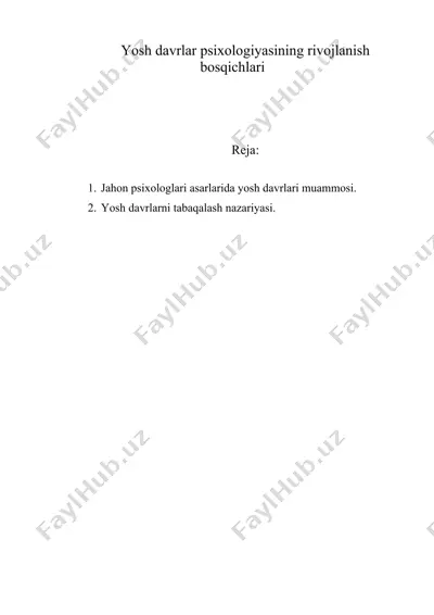 yosh davrlar psixologiyasining rivojlanish bosqichlari — DOC
