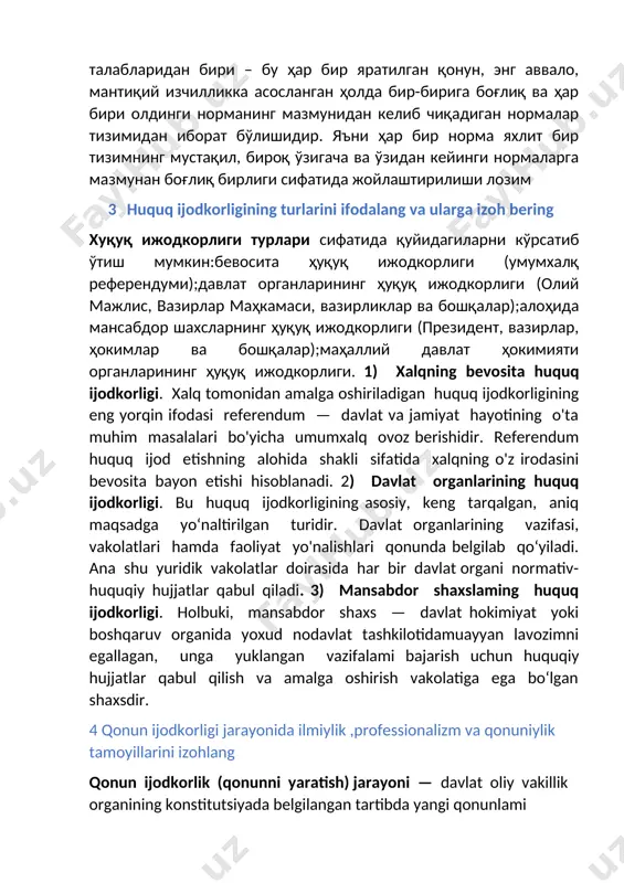 аввало, мантиқий изчилликка асосланган ҳолда бир-бирига боғлиқ ва ҳар бири олдинги норманинг мазмунидан келиб чиқадиган нормалар тизимидан иборат бўлишидир. яъни ҳар бир норма яхлит бир тизимнинг мустақил, бироқ ўзигача ва ўзидан кейинги нормаларга мазмунан боғлиқ бирлиги сифатида жойлаштирилиши лозим 3 huquq ijodkorligining turlarini ifodalang va ularga izoh bering хуқуқ ижодкорлиги турлари сифатида қуйидагиларни кўрсатиб ўтиш мумкин:бевосита ҳуқуқ ижодкорлиги (умумхалқ референдуми);давлат органларининг ҳуқуқ ижодкорлиги (олий мажлис, вазирлар маҳкамаси, вазирликлар ва бошқалар);алоҳида мансабдор шахсларнинг ҳуқуқ ижодкорлиги (президент, вазирлар, ҳокимлар ва бошқалар);маҳаллий давлат ҳокимияти органларининг ҳуқуқ ижодкорлиги. 1) xalqning bevosita huquq ijodkorligi. xalq tomonidan amalga oshiriladigan huquq ijodkorligining eng yorqin ifodasi referendum — davlat va jamiyat hayotining o'ta muhim masalalari bo'yicha umumxalq ovoz berishidir. referendum huquq ijod etishning alohida shakli sifatida xalqning o'z irodasini bevosita bayon etishi hisoblanadi. 2) davlat organlarining huquq ijodkorligi. bu huquq ijodkorligining asosiy, keng tarqalgan, aniq maqsadga yo‘naltirilgan turidir. davlat organlarining vazifasi, vakolatlari hamda faoliyat yo'nalishlari qonunda belgilab qo‘yiladi. …