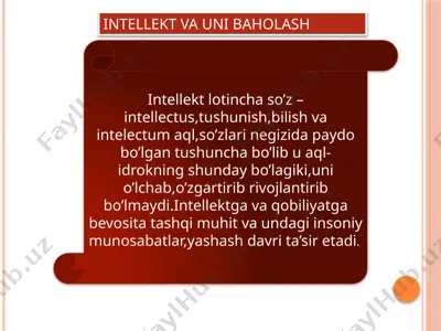 intellekt va uni baholash — PPTX