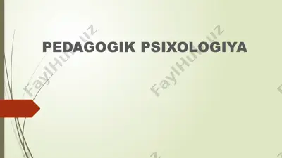 pedagogik psixologiya — PPTX