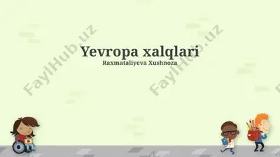 yevropa xalqlari — PPTX
