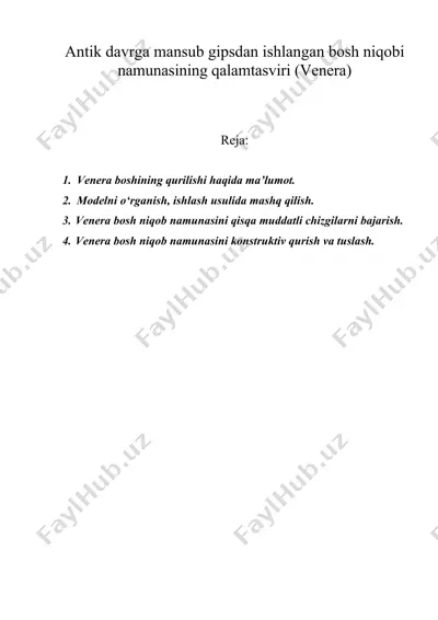 аntik davrga mansub gipsdan ishlangan bosh niqobi namunasining qalamtasviri (venera) — DOC