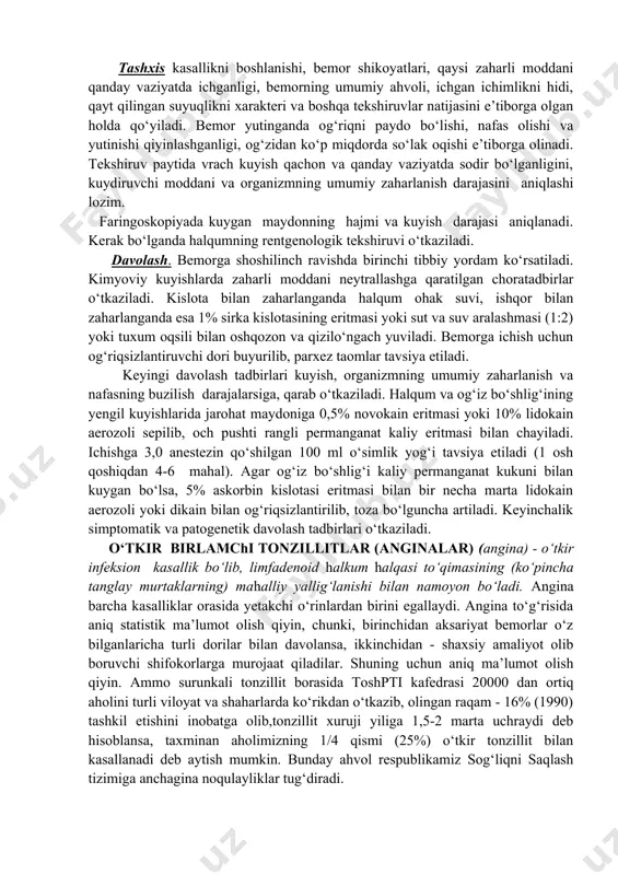 rish ostida kornsang yoki mikulich qiskichlari yordamida chiqarib olinadi. halqum kuyishlari. halqumning termik va kimyoviy kuyishlari ko‘proq nazoratsiz qolgan yosh bolalarda sodir bo‘ladi ( nazoratsiz qolgan bola to‘satdan choynak tumshug‘idan choy yoki qaynoq suvni, sut yoki suyuq ovqatni ichib qo‘yishi mumkin). bundan tashqari bola turli suyuqliklarni, shu jumladan konsentratsiyasi yuqori kislota, ishqor, og‘ir metal tuzini, yod eritmasini, permanganat kaliy kristallari yoki boshqa zaharli moddalarni ichib yuborishi mumkin. kattalar orasida ruhiy holati o‘zgarganda o‘z joniga qasd qilish maqsadida yuqorida qayd etilgan zaharli moddalarni ichish hollari uchraydi. bolalarda og‘iz bo‘shlig‘i va halqum shilliq pardasi kuyishlari hikildoq shilliq pardasi kuyishiga nisbatan yengilroq kechadi. belgilari. dastlab halqum sohasida kuchli og‘riq paydo bo‘ladi, og‘riq yutinganda, qusganda va yo‘talganda kuchayadi. ammiak eritmasi (navshadil spirt) va sirka kislotaning kuchsiz eritmasi og‘iz bo‘shlig‘i, halqum shilliq pardalarini yuzaki kuydiradi. o‘tkir kislota yoki ishqor yutib yuborilganda og‘iz bo‘shlig‘i va halqumning shilliq pardalarida nekroz, devorlarining yemirilishi kuzatiladi. kuyishning i darajasida shilliq …