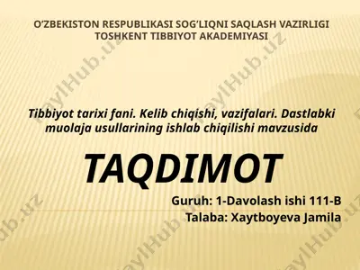 tibbiyot tarixi fani — PPTX