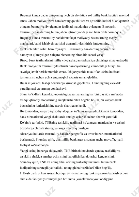 i amalga oshirish uchun tnb (xorijiy filial, agentlik, sho‘ba yoki qo‘shma bank) ixtiyorida mavjud bo‘lgan u yoki bu tashkiliy shaklda xorijda faoliyat yurituvchi filialni tashkil etish. bank faoliyatini transmilliylashtirishning boshqa xarakterli xususiyatlariga quyidagilar kiradi: 1. bank faoliyatini universallashtirish. mijozlarning o‘sib borayotgan ehtiyojlarini qondirish maqsadida banklar ko‘rsatilayotgan xizmatlar ko‘lamini bosqichma-bosqich kengaytirib, ular uchun yangi noan’anaviy turlarni o‘zlashtirmoqda. faoliyat (ko‘chmas mulk bilan bog‘liq operatsiyalar, konsalting, sug‘urta, forfeiting, faktoring va boshqalar). natijada, banklar o‘ziga xos moliyaviy "gipermarket" ga aylandi va bu, albatta, mijozlar uchun foydalidir, chunki ularning bankida ular o‘zlariga kerak bo‘lgan moliyaviy xizmatlarning to‘liq spektrini oladilar [4]. 2. bank operatsiyalarini liberallashtirish. liberallashtirish bir qator davlat cheklovlarini bekor qilishda ifodalanadi. liberallashtirish to‘lqinlari dunyoning yetakchi rivojlangan davlatlarining qonunlari ostida o‘tgan asrning 80-yillarida sodir bo‘lgan, ammo bu jarayon hali yakuniga etgani yo‘q. uning rivojlanishi milliy bank institutlari raqobatbardoshligining yangi asosiy elementlarini aniqlash bilan bog‘liq. masalan, 1999 yilda aqsh 1933 yildagi glass-steagall qonunini qayta ko‘rib chiqdi, …