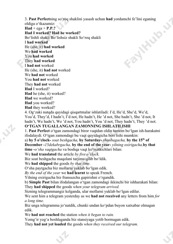 e telegram, he immediately showed it to the manager. kotiba telegrammani olganida u uni zudlik bilan menejerga ko‘rsatdi. when (=after) they had gone, he began to work. ular ketganidan keyin u ishini boshladi. 5. before bilan boshlangan ergash gapli qo‘shma gapning bosh gapida past perfect, ergash gapida simple past ishlatiladi. past perfectning ishlatilishi bosh gapdagi ish-harakat ergash gapdagi ish-harakatdan oldin sodir bo‘lganligini ta’kidlaydi: i had fi nished my work before he returned. u qaytib kelishidan oldin men ishimni tugatdim. we had come to an agreement on the terms of payment before you arrived. siz kelishingizdan oldin biz to‘lov shartlari haqida bir bitimga kelgan edik (kelishib olgan edik). ish-harakatlarni oldinma-ketin sodir bo‘lganligini ta’kidlash zarurati bo‘lmaganda, bosh gapda ham, ergash gapda ham simple past ishlatiladi: i turned off the light before i left the room. men xonadan chiqishimdan oldin chiroqni o‘chirdim. he read the contract again before he signed it. u shartnomani …