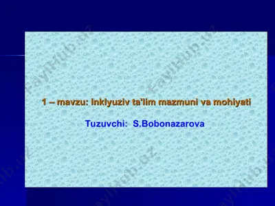 inklyuziv ta'lim mazmuni va mohiyati — PPT