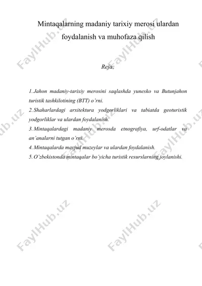 mintaqalarning madaniy tarixiy merosi ulardan foydalanish va muhofaza qilish — DOCX