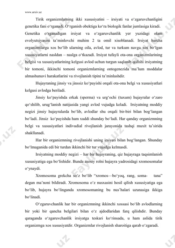 ari bilan o‘z ajdodlaridan farq qilishdir. bunday qaraganda o‘zgaruvchanlik irsiyatga teskari ko‘rinsada, u ham aslida tirik organizmga xos xususiyatdir. organizmlar rivojlanish sharoitiga qarab o‘zgaradi. o‘zgaruvchanlikning o‘zi bir necha xil bo‘ladi. ota-onada bo‘lmagan va uzoq ajdodlarda bo‘lmagan belgi va xususiyatlarni paydo qiladi. organizmlarning belgi xususiyatlarining o‘zgarishi tashqi sharoit bilan birga bir qancha genlarning o‘zgarishiga ham bog‘liq bo‘lishi mumkin. bunday o‘zgaruvchanlik mutatsiya deyiladi. mutatsiya tasodif yuzaga keladigan sifat o‘zgarishidir. bundan tashqari kombinatsion o‘zgaruvchanlik ham mavjud. bu odatda chatishtirish yo‘li bilan, har xil genlarning birikishi natijasida hosil bo‘lib organizm belgilarining o‘zgarishiga sabab bo‘ladi. misol: sersut sigirni sergo‘sht buqa bilan chatishtirishda ona va ota belgilarining o‘tishi, ikki xil rangga mansub gulni chatishtirish natijasida boshqa bir xil belgilar olish, tik turadigan bug‘doy navini, ser hosil yotib qolishga moyil nav bilan chatishtirish va xokozo. bu belgilar keyingi avlodlarga o‘tadi. individual rivojlanish jarayonida organizmlarning morfologik, fiziologik, biokimyoviy xususiyatlari o‘zgarishi mumkin. buni ontogenetik yoki fenotipik o‘zgaruvchanlik deyiladi. bu …