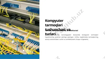 kompyutertarmoqlarining tushunchasi va turlari — PPTX