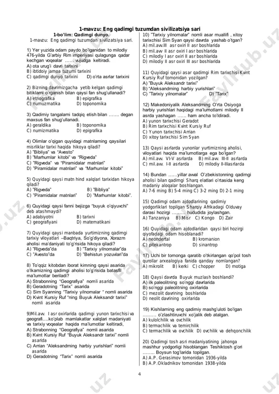 ma’daniyati to’g’risida hikoya qiladi? a) ”rigveda”da b) ”tarixiy yilnomalar”da c) ”avesto”da d) ”behistun yozuvlari”da 8) to’qqiz kitobdan iborat kimning qaysi asarida o’lkamizning qadimgi aholisi to’g’risida batasfil ma’lumotlar beriladi? a) strabonning “geografiya” nomli asarida b) geradotning “tarix” asarida c) sim syanning “tarixiy yilnomalar “ nomli asarida d) kvint kursiy ruf “ning buyuk aleksandr tarixi” nomli asarida 9)mil.avv. i asr oxirlarida qadimgi yunon tarixchisi va geografi….ko’plab mamlakatlar xalqlari madaniyati va tarixiy voqealar haqida ma’lumotlar keltiradi, a) strabonning “geografiya” nomli asarida b) kvint kursiy ruf “buyuk aleksandr tarixi” nomli asarida c) arrian “aleksandrning harbiy yurishlari” nomli asarida d) geradotning “tarix” nomli asarida 10) ”tarixiy yilnomalar” nomli asar muallifi , xitoy tarixchisi sim syan qaysi davrda yashab o’tgan? a) mil.avv.iii asr oxiri ii asr boshlarida b) mil.avv ii asr oxiri i asr boshlarida c) milodiy i asr oxiri ii asr boshlarida d) milodiy ii asr oxiri iii asr boshlarida 11) quyidagi qaysi asar qadimgi …