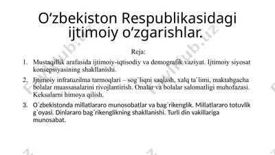 oʻzbekiston respublikasidagi ijtimoiy oʻzgarishlar — PPT