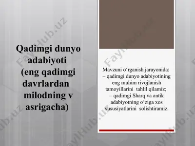 qadimgi dunyo adabiyoti — PPTX