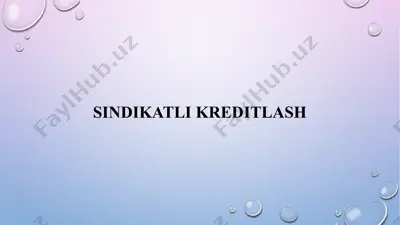 sindikatli kreditlash — PPTX