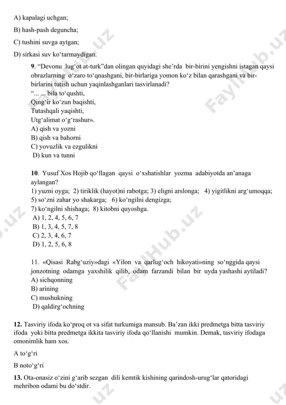olingan, ajratib ko‘rsatilgan so‘zlarda ma’no ko‘chishining qaysi turi qo‘llangan? a) “kecha va kunduz”, metafora; b) “yulduzli tunlar”, metafora; c) “abulfayzxon”, sinekdoxa; d) “kecha va kunduz”, metonimiya. ‘z demaslar, naslini bilmay, qiz bermaslar; d) eson qassobni haminqadar eladi. 6. odamlar g‘alatida, devorning qulog‘i bor, sekin gapiringlar, deb meni gunohkor qilishadi, – debdi devor. gapdagi ajratib ko‘rsatilgan so‘zga mos evfimizmni aniqlang. a) xunuk; b) ajoyib; c) betayin; d) be’mani. 7. “tobi yo‘qroq” evfimizmining disfemizmini aniqlang. a) mazasi yo‘q; b) bemor bo‘lmoq; c) dard uribdi; d) og‘ziga talqon solmoq; 8. injiq, o‘jar va tanqidga isyonchi kabi ma’nolarni anglatuvchi iborani toping. a) kapalagi uchgan; b) hash-pash deguncha; c) tushini suvga aytgan; d) sirkasi suv ko‘tarmaydigan. 9. “devonu lug‘ot at-turk”dan olingan quyidagi she’rda bir-birini yengishni istagan qaysi obrazlarning o‘zaro to‘qnashgani, bir-birlariga yomon ko‘z bilan qarashgani va bir-birlarini tutish uchun yaqinlashganlari tasvirlanadi? “... ... bila to‘qushti, qing‘ir ko‘zun baqishti, tutashqali yaqishti, utg‘alimat o‘g‘rashur». a) qish va …