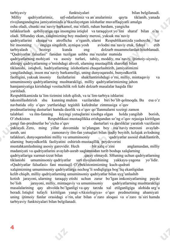 li sodiqligiga bog’liq ekanligidan kelib chiqib, milliy qadriyatlarning umuminsoniy qadriyatlar bilan uyg’unlashib ketish jarayoni, ularning taraqqiy etishi uchun zarur bo’lgan imkoniyatlarning paydo bo’lish jarayoni, milliy, mintaqaviy va umuminsoniy qadriyatlarning mushtarakligi masalalarining qay ahvolda bo’lganligi va qay tarzda xal etilganligiga alohida urg’u beradi. istiqlol tufayli kiritilgan yangi «aksiologiya» o’quv predmetining ahamiyati uning ijtimoiy fanlar orasidagi o’rin, ular bilan o’zaro aloqasi va o’zaro ta`siri hamda tarbiyaviy.funktsiyalari.bilan belgilanadi. qadriyat — voqelikdagi muayyan hodisalarning umuminsoniy, ijtimoiyaxloqiy, madaniymaʼnaviy ahamiyatini koʻrsatish uchun qoʻllanadigan tushuncha. inson va insoniyat uchun ahamiyatli boʻlgan barcha narsalar, mas, erkinlik, tinchlik, adolat, ijtimoiy tenglik, maʼrifat, haqiqat, yaxshilik, goʻzallik, moddiy va maʼnaviy boyliklar, anʼana, urf-odat va boshqalar q. hisoblanadi. ijtimoiy fanlarning qaysi sohasida q.ga doir tadqiqot olib borilgan boʻlsa, bu tushunchaga shu jihatdan taʼrif berishga intilishgan. holbuki q. aksiologiyaga xos kategoriyadir. q.ni aksiologiya nuqtai nazaridan talqin qilish uni kategoriya sifatidagi mohiyati, mazmuni, obʼyektiv asosi, namoyon boʻlish shakllari va xususiyatlarini oʻrganish imkonini beradi. q. …