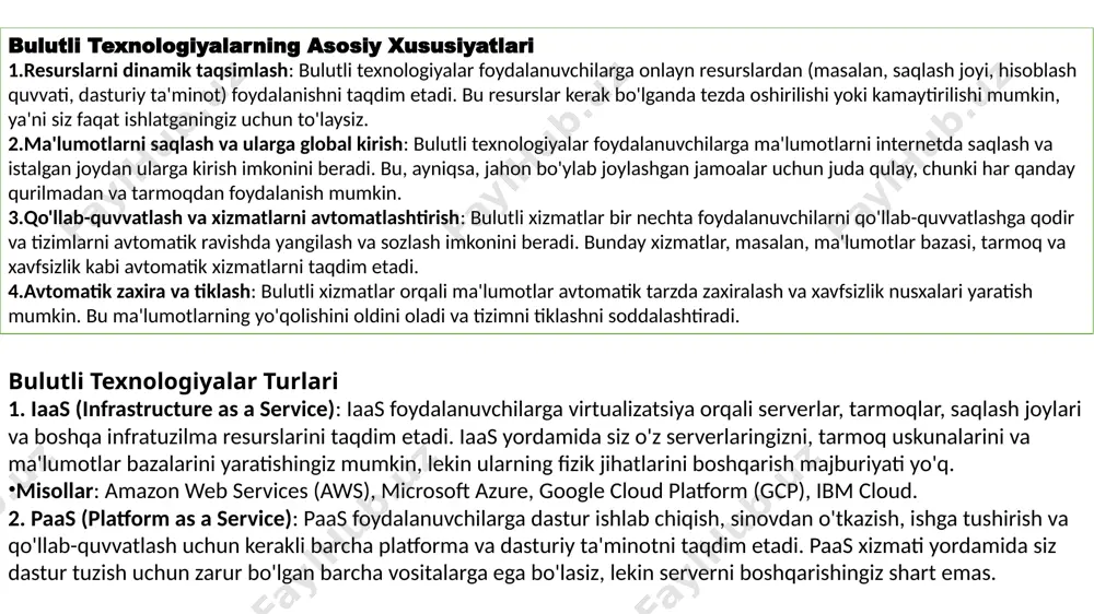 boshqa infratuzilma resurslarini taqdim etadi. iaas yordamida siz o'z serverlaringizni, tarmoq uskunalarini va ma'lumotlar bazalarini yaratishingiz mumkin, lekin ularning fizik jihatlarini boshqarish majburiyati yo'q. misollar: amazon web services (aws), microsoft azure, google cloud platform (gcp), ibm cloud. 2. paas (platform as a service): paas foydalanuvchilarga dastur ishlab chiqish, sinovdan o'tkazish, ishga tushirish va qo'llab-quvvatlash uchun kerakli barcha platforma va dasturiy ta'minotni taqdim etadi. paas xizmati yordamida siz dastur tuzish uchun zarur bo'lgan barcha vositalarga ega bo'lasiz, lekin serverni boshqarishingiz shart emas. bulutli texnologiyalarning afzalliklari qulaylik va osonlik: bulutli texnologiyalar juda qulay, chunki ular foydalanuvchilarga xizmatlarni tezda ishga tushirish, yangilash va ma'lumotlarni boshqarish imkonini beradi. foydalanuvchilar o'zlarining tizimlarini yoki dasturlarini yaratish uchun kerakli infratuzilma va platformalarga tezda kirishadi. tizimlarni oson yangilash va qo'llab-quvvatlash: bulutli xizmatlarni taqdim etuvchi provayderlar xizmatlarni avtomatik ravishda yangilaydi va texnik qo'llab-quvvatlashni ta'minlaydi. bu foydalanuvchilarga tizimni o'zlari yangilashni yoki saqlashni o'ylamasdan, doimiy ravishda xizmatlardan foydalanish imkoniyatini beradi. tezkor …