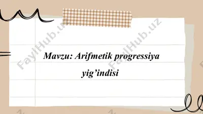 arifmetik progresiyaning datlabki n ta hadining yig'indisi — PPTX