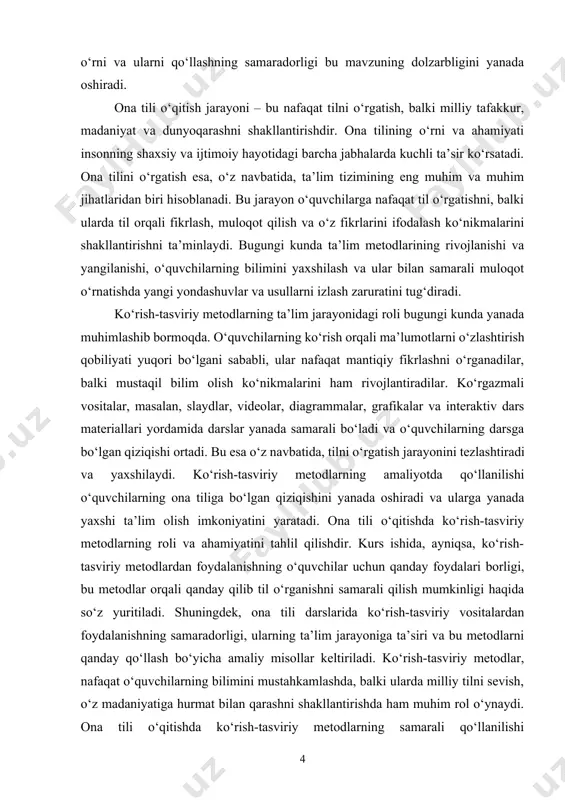 ing bilim darajasini qanday oshirishi haqida batafsil ma’lumot berish ko‘zda tutilgan. kurs ishining vazifalari: 1. ko‘rish-tasviriy metodlarning ta’lim jarayonidagi ahamiyatini o‘rganish – ona tilini o‘qitishda ko‘rish-tasviriy metodlarning roli, ularning ta’lim samaradorligini oshirishdagi o‘rni va o‘quvchilarning bilim darajasiga ta’sirini tahlil qilish. 2. ko‘rish-tasviriy vositalarni ona tilini o‘qitishda qo‘llashning samaradorligini aniqlash – turli ko‘rish-tasviriy vositalar (slaydlar, diagrammalar, videolar va boshqalar) yordamida ona tili darslarida bilimlarni o‘zlashtirish jarayonini qanday yaxshilash mumkinligini o‘rganish. 3. ko‘rish-tasviriy metodlardan foydalanish bo‘yicha amaliy tavsiyalar ishlab chiqish – o‘qituvchilar uchun ko‘rish-tasviriy metodlarni samarali qo‘llash bo‘yicha tavsiyalar ishlab chiqish va ularning dars jarayoniga ta’sirini ko‘rsatish. 4. o‘quvchilarni tilni o‘rganishda ko‘rish-tasviriy metodlar yordamida motivatsiya va qiziqishni oshirish usullarini tadqiq etish – ko‘rish-tasviriy metodlarning o‘quvchilarning qiziqishini oshirish, o‘quv jarayonini yanada jozibador qilish va tilga bo‘lgan muhabbatni shakllantirishdagi rolini o‘rganish. kurs ishining obyekti: ona tilini o‘qitish jarayonidagi ko‘rish-tasviriy metodlar va vositalardir. bu metodlar va vositalar orqali o‘quvchilarga tilni o‘rgatish, ularning bilim olish jarayonini …