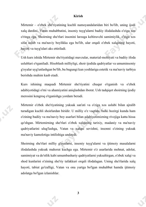 miy dunyoqarashi orqali adabiyotda tutgan o'rni va ahamiyati yoritiladi. kurs ishi dolzarbligi – mirtemir she'riyati o'zbek adabiyotining durdonalaridan keladi. uning she'rlarida xalqning dardi, orzu-umidlari, tabiat va inson hayotining falsafasi mahorat bilan aks ettirilgan. bugungi globallashuv milliy resurslarni saqlash, ularga hurmat bilan yondashishni nazorat qilish. shu nuqtayi nazardan, mirtemir ijodini o'rganish jismoniy adabiy, balki ma'naviy tibbiy ham mumkin. bundan tashqari, mirtemirning asarlari o'zbek she'riyatining boyligi va uslubiy xilma-xilligini o'rganish uchun ajoyib manba hisoblanadi. uning she'rlarida aks etgan vatanparvarlik, insoniylik, sevgi va hayot falsafasi bugungi kunda yosh avlodni tarbiyalashda muhim narsa ega. buning uchun kurs ishida mirtemir she'riyatining mazmun-mohiyatini, uning mavzularini tahlil qilish bugungi kun o'quvchilari uchun imkoniyatdir. kurs ishi predmenti – bu kurs ishining predmeti mirtemir she'riyati va unda aks etgan mavzular – vatanparvarlik, xalqparvarlik, mehnat, sevgi va hayot falsafasi – hamda ular ifodalanish uslublaridir. ushbu mavzularning mazmun-mohiyati, o'zbek adabiyotidagi o'rni va ahamiyati tahlili. mir kasalligi, ijodining milliy insoniyatni saqlash va …
