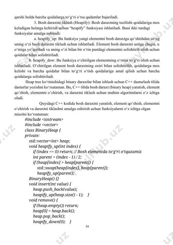 bosh daraxtni ustiga chiqsa, u o‘rniga yo‘qotiladi va uning o‘zi bilan bir o‘rin pastdagi elementni solishtirib olish uchun qoidalar bilan solishtiriladi. b. heapify_dow: bu funksiya o‘chirilgan elementning o‘rnini to‘g‘ri olish uchun ishlatiladi. o‘chirilgan element bosh daraxtning oxiri bilan solishtirilib, qoidalarga mos kelishi va barcha qoidalar bilan to‘g‘ri o‘tish qoidalariga amal qilish uchun barcha qoidalarga solishtiriladi. heap tree ko‘rinishidagi binary daraxtlar bilan ishlash uchun c++ dasturlash tilida dasturlar yozishni ko‘rsataman. bu, c++ tilida bosh daraxt (binary heap) yaratish, element qo‘shish, elementni o‘chirish, va daraxtni tiklash uchun muhim algoritmlarni o‘z ichiga oladi. quyidagi c++ kodida bosh daraxtni yaratish, element qo‘shish, elementni o‘chirish va daraxtni tiklashni amalga oshirish uchun funksiyalarni o‘z ichiga olgan misolni ko‘rsataman: #include #include class binaryheap { private: std::vector heap; void heapify_up(int index) { if (index == 0) return; // bosh elementda to‘g‘ri o‘tqazamiz int parent = (index - 1) / 2; if (heap[index] > heap[parent]) { std::swap(heap[index], heap[parent]); heapify_up(parent); …