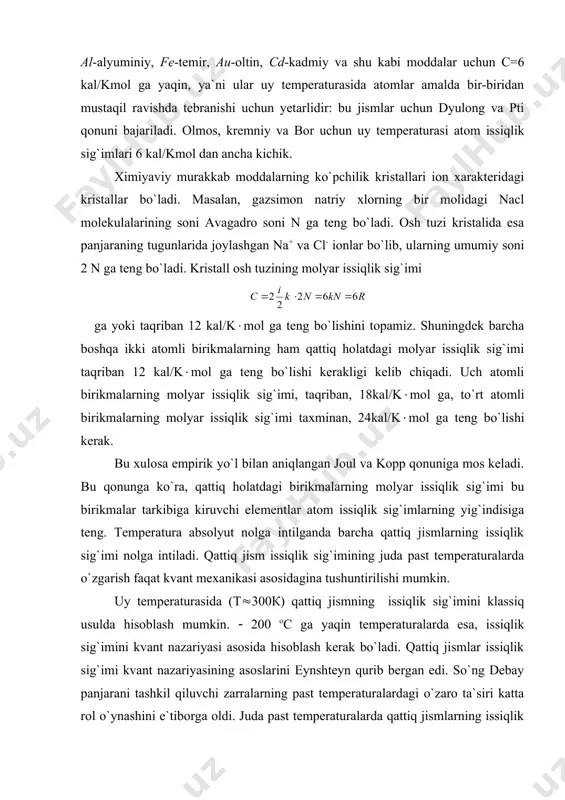 rsatdi. bu hodisani rus fizigi ye.f.gross tajribada kuzatdi va qattiq jismlarda elastik issiqlik tebranishlarning mavjud bo`lishini tajribalar asosida tasdiqladi. agar modda eriganda uning hajmi kattalashadigan bo`lsa, bosim ortishi bilan erish temperaturasi ham ko`tariladi: erigan modda bosim ortishi bilan yana qotib qolishi mumkin. agar modda erigan vaqtida uning hajmi kichrayadigan bo`lsa (suv, vismut, sur`ma va ba`zi boshqa moddalar), bosim ortishi bilan erish temperaturasi pasayadi; qotgan jism bosim ortishi bilan yana suyulib qolishi mumkin. qattiq holatdan suyuq holatga o`tish prosess energiya sarflash bilan bog`liq; boshqacha aytganda, berilgan qattiq jism massani shu temperaturadagi suyuq holatga o`tkazish uchun, jismga ma`lum miqdorda issiqlik berish kerak bo`ladi. bu erish issiqlik deyiladi. suyuqlik qotgan vaqtda bu energiya issiqlik shaklida ajralib chiqadi. erish issiqligi turli moddalar uchun turlichadir. masalan, suv uchun u 80kal/g ga , simob uchun esa atigi 2,75kal/g ga teng. erish temperaturasi berilgan moddaning tozaligiga juda ham bog`liqdir. ba`zan ozgina miqdorda boshqa bir moddaning qo`shilishi erish …