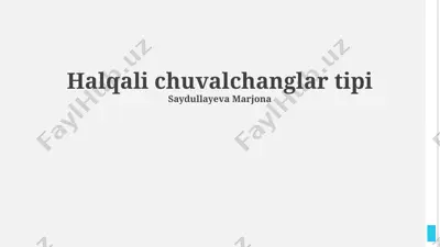 halqali chuvalchanglar — PPTX