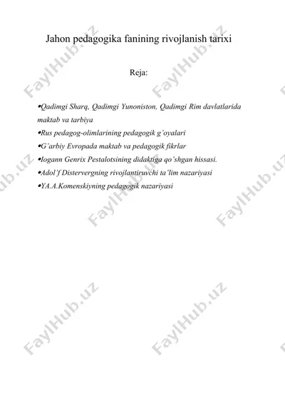 jahon pedagogika fanining rivojlanish tarixi — DOCX