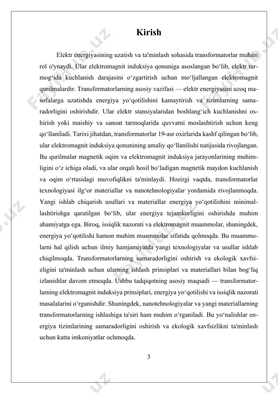 orasida quyidagi bog‘lanish mavjud: u = -dφ/dt. bu yerda, dφ/dt magnit oqimdagi o‘zgarish tezligini anglatadi. agar primar o‘ramga kiritiladigan kuchlanish oshirilsa, magnit oqim ham ko‘payadi, natijada sekundar o‘ramda ham kuchlanish o‘zgaradi. transformatorlarning samaradorligi va ishlash samaradorligini ta’minlash uchun, magnetik yadro materiallari va konstruktsiya dizayni muhim ahamiyatga ega. magnetik yadro, asosan, yassi yoki torbali shaklda bo‘lib, magnit oqimni samarali uzatishni ta'minlaydi. yadroda yuzaga keladigan energiya yo‘qotishlarining asosiy sababi issiqlik va elektromagnit bilan bog‘liq muammolardir, ular yadro materiallari va yadrodagi magnit oqimining o‘zgarishi bilan bog‘liq bo‘lishi mumkin. shuningdek, elektromagnit induksiya jarayonining samaradorligini oshirish uchun, transformatorlar uchun yuqori chastotali va yuqori samaradorlikka ega materiallar ishlab chiqilmoqda. nanotehnologiyalar va yangi kompozit materiallar yordamida magnit yadroning yuki kamaytiriladi va energiya yo‘qotilishi minimallashtiriladi. bu esa, o‘z navbatida, transformatorlarning ishlashini yanada samarali va energiya tejamkor qilish imkonini beradi. transformatorlarning elektromagnit induksiya prinsipiga asoslangan ishlash jarayoni, shuningdek, elektr energiyasining masofadan uzatishda muhim rol o‘ynaydi. bu jarayon, yuqori kuchlanish …