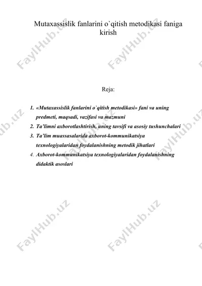 mutaxassislik fanlarini o`qitish metodikasi faniga kirish — DOC