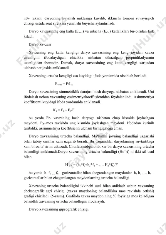 yiziga mos keladigan balandlik xavzaning urtacha balandligini ifodalaydi. daryo xavzasining gipsografik chizigi. 4. xavzaning urtacha nishabligi gidrologiya va suv xujaligiga oid xisoblashlarda muxim axamiyatga ega. yomgirdan, korning erishidan xosil bulgan suvning daryo uzaniga kuyilishi tezligi xavzadagi yuvilish jarayonining jadalligi kabilar xavzaning nishabligi bilan boglikdir. xavzaning urtacha nishabligi kuyidagi ifoda bilan aniklanadi; e o’rt = f/lx daryo uzani kirgogining turlari; ob-yotik kirgok, bv –nisbatan tik kirgok, gd –jarsimon kirgok. daryo vodiylari suv okimining yer sirtida bajargan ishi natijasida vujudga kelib, daryoning boshlanishidankuyi kismi tomon ketgan yassi yoibagirlari va nishabligi bilan xarakterlanadi. ma‘lumki, ikki daryo vodiysi kesishmaydi. xar kanday daryo vodiysida kuyidagi elementlar mavjud buladi. 1. daryo uzani vodiyning okar suv egallagan kismi. 2. kayir daryoda toshkin yoki tulin suv kuzatilganda vodiyning suv bosadigan kismi. 3. vodiy tubi-daryo uzani va kayir birgalikda, vodiy tubi deb ataladi. 4. talveg –daryo uzunligi buyicha uzandagi eng chukur nuktalarni tutashtiruvchi egri chizik. 5. terrasalar-yonbagirlaridagi gorizantal yoki …