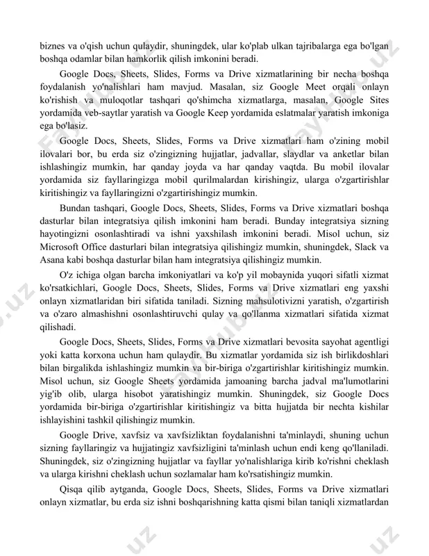ydalanuvchilar bilan ulashish va qo'shimcha sozlashlarni belgilashingiz mumkin. google docs, sheets, slides, forms va drive xizmatlari qulay va tez-tez yangilanishlari va eng muhim yangiliklari ham taqdim etadi. bu xizmatlar bilan siz o'zingizga yuklangan vaqtingizni vaqtni va ishni boshqarishning asosiy vositalarini osonlashtirishingiz mumkin. bu xizmatlar onlayn ishlash va hamkorlik qilishga mo'ljallangan, shuning uchun siz doimiy ravishda foydalanishingiz mumkin. aynan shuning uchun, siz google docs, sheets, slides, forms va drive xizmatlarini o'rganish uchun qidiruvni davom ettirishingiz mumkin, bu xizmatlar sizga biznes va o'qish uchun qulaydir, shuningdek, ular ko'plab ulkan tajribalarga ega bo'lgan boshqa odamlar bilan hamkorlik qilish imkonini beradi. google docs, sheets, slides, forms va drive xizmatlarining bir necha boshqa foydalanish yo'nalishlari ham mavjud. masalan, siz google meet orqali onlayn ko'rishish va muloqotlar tashqari qo'shimcha xizmatlarga, masalan, google sites yordamida veb-saytlar yaratish va google keep yordamida eslatmalar yaratish imkoniga ega bo'lasiz. google docs, sheets, slides, forms va drive xizmatlari ham o'zining mobil …