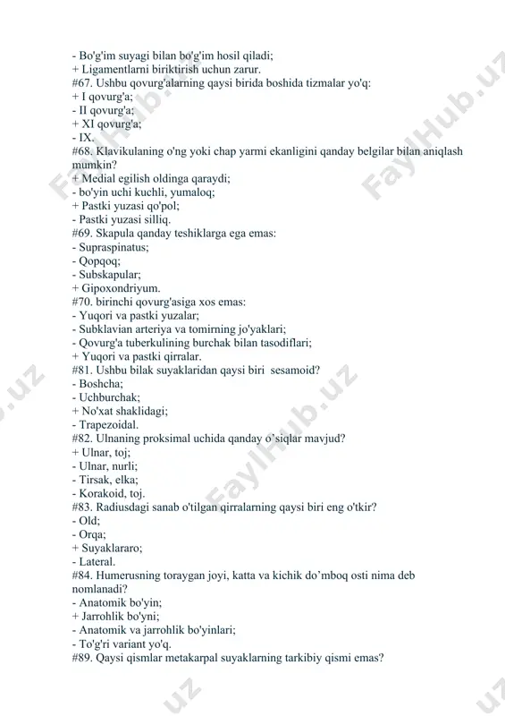; - ulnar; - femoral. #119. pastki ekstremitaning qaysi suyagida taroqsimon chiziq bor: - tibial; - peroneal; + femoral; - tos suyagi. #130. lig. flava umurtqaning qaysi qismlari o'rtasida cho'zilgan.? - spinous o’siqlar orasida; - ko'ndalang o’siqlar o'rtasida; + vertebra yoylari orasida; - artikulyar o’siqlar orasida. #131. vertebra qismlarining ulanishi qaysi turdagi birikmalarga tegishli? - sinxondrozlarga; + sindesmozlarga; - sinostozlarga; - dizartrozga. #132. orqa son mushaklari guruhi bajaradi: - kestirib bukilish; - pastki oyoqning kengayishi; + pastki oyoqning egilishi; + kestirib kengaytirish; - pastki oyoqning medial aylanishi. - murakkab. #141. art. genus funktsiyasi qanday? + ikki o'qli; - bir o'qli; - ko'p o'qli; - blok shaklidagi aylanish. # 142 shopar bo'g'imining kaliti qaysi ligament? - medial ligament; + ligg calcaneocuboidea; - to'piq-peroneal ligament; - uzun plantar ligament. #143. lisfrank bo'g'imining kaliti qaysi ligament? - vilkalar; - lateral suyaklararo; - uzun plantar; + medial suyaklararo. #144. art. coxae qanday shaklda? + …