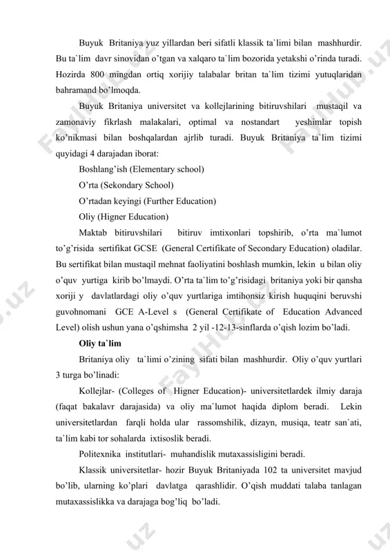 o’qish muddati talaba tanlagan mutaxassislikka va darajaga bog’liq bo’ladi. bakalavriat- ush yillik ta`lim bo’lib, uni tugatganlar oddiy yoki imtiyozli bakalavr darajasini oladilar. bakalavr darajasining bir qansha tiplari mavjud. beshta asosiy daraja, bu gumanitar fanlar bakalavri ba, tabiiy fanlar bakalavri bs, texnika fanlari bakalavri yeeng, huquq bakalavri llb va medisina bakalavri bm. bakalavr darajasi keyingi magistr va doktorlik darajalari beruvshi dasturda ta`lim olish ushun zaruriy hisoblandi. magistratura va doktorantura -oliy ta`limda beriladigan akademik kurs. bu ikki : nazariy kurs va ilmiy tadqiqot shaklida olib boriladi. tadqiqotshi magistr darajasini ko’pinsha falsafa magistri deb ataladi. bu darajani olish ushun katta professor-o’qituvshilar rahbarligida 1-2 yil davomida mustaqil ilmiy tadqiqot bilan shug’ullanish zarur. tadqiqot natijasida magistr darajasi beriladi. doktorlik darajasini beruvshi ko’p dasturlar bu-tadqiqot loyihalaridir. bunda leksiya yoki seminarlar olib borilmaydi. tadqiqot dasturini yakunlash ushun 2-3 yil kerak bo’ladi. bu vaqt ishida talaba olingan tadqiqot natijalarini nashr qilishi kerak. nashr qilingan materiallar bo’yisha dissertasiya yozishi …
