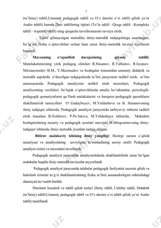 r(didaktik talablar, psixologik talablar, axloqiy-etik talablar, gigiyenik talablar,texnik talablar) va darsga tayyorgarlik ko‘rish bosqichlari haqida zarur metodik tavsiyalar ishlab chiqildi; tadqiqotning metadologik asosi: o‘zbekiston respublikasining “ta’lim to‘g‘risida”gi qonuni, “kadrlar tayyorlash milliy dasturi”, o‘zbekiston respublikasi hukumatining ta’limni rivojlantirishga qaratilgan qarorlari, o‘zbekiston respublikasi prezidentining ta’limni islox qilish borasidagi nutqi va unda bayon etilgan yondashuvlar, pedagogik amaliyotni tashkil etish va boshqarishning nazariy va pedagogik asoslariga bag‘ishlangan izlanishlar natijalari asos qilib olindi. bitiruv malakaviy ishining ilmiy-amaliy ahamiyati: pedagogik amaliyot tizimi va mezonlari, amaliyot jarayonida amaliyotchilarda shakllantirilishi zarur bo‘lgan malakalar, pedagogik faoliyatni nazorat qilish va baholash tizimini to‘g‘ri tashkil etishning ta’lim samaradorligini oshirishdagi ahamiyati borasida metodik tavsiyalar, yangi ma’lumotlar bilan boyitildi. talabalarning kasbiy maxoratini ta’lim maqsadiga binoan, zamon talablari darajasida, nazariy va pedagogik asoslarga asosan to‘g‘ri tashkil etish va boshqarish ta’lim samaradorligini ta’minlashning muxim omili. shu nuqtai nazardan qaralganda, malakaviy pedagogik amaliyot ilg‘or ta’lim tizimi tajribalarini o‘rganish maskani, mahorat maktabi hisoblanadi. bitiruv malakaviy ishining tuzilishi: …
