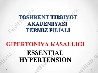 essential hypertension / gipertoniya kasalligi — PPT
