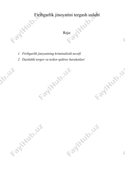 firibgarlik jinoyatini tergash uslubi — DOC