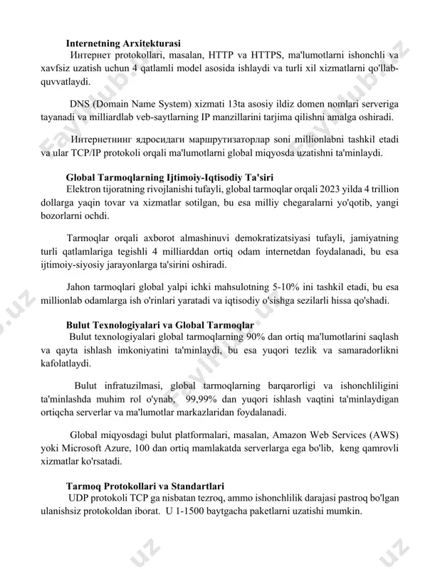 ab veb-saytlarning ip manzillarini tarjima qilishni amalga oshiradi. интернетнинг ядросидаги маршрутизаторлар soni millionlabni tashkil etadi va ular tcp/ip protokoli orqali ma'lumotlarni global miqyosda uzatishni ta'minlaydi. global tarmoqlarning ijtimoiy-iqtisodiy ta'siri elektron tijoratning rivojlanishi tufayli, global tarmoqlar orqali 2023 yilda 4 trillion dollarga yaqin tovar va xizmatlar sotilgan, bu esa milliy chegaralarni yo'qotib, yangi bozorlarni ochdi. tarmoqlar orqali axborot almashinuvi demokratizatsiyasi tufayli, jamiyatning turli qatlamlariga tegishli 4 milliarddan ortiq odam internetdan foydalanadi, bu esa ijtimoiy-siyosiy jarayonlarga ta'sirini oshiradi. jahon tarmoqlari global yalpi ichki mahsulotning 5-10% ini tashkil etadi, bu esa millionlab odamlarga ish o'rinlari yaratadi va iqtisodiy o'sishga sezilarli hissa qo'shadi. bulut texnologiyalari va global tarmoqlar bulut texnologiyalari global tarmoqlarning 90% dan ortiq ma'lumotlarini saqlash va qayta ishlash imkoniyatini ta'minlaydi, bu esa yuqori tezlik va samaradorlikni kafolatlaydi. bulut infratuzilmasi, global tarmoqlarning barqarorligi va ishonchliligini ta'minlashda muhim rol o'ynab, 99,99% dan yuqori ishlash vaqtini ta'minlaydigan ortiqcha serverlar va ma'lumotlar markazlaridan foydalanadi. global miqyosdagi …
