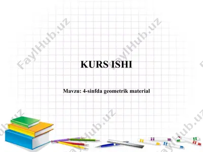 4-sinfda geometrik material bo‘yicha kurs ishi — PPTX