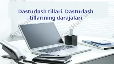 dasturlash tillari. dasturlash tillarining darajalari — PPTX