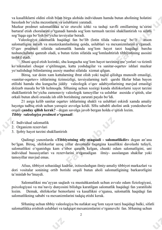 ozirgi kunda faol va sifatli hayot kechirishni o‘rgatuvchi etarli darajada ilmiy isbotlangan va o‘ta zarur fan xisoblanadi. ushbu soxa mutaxassislarining ifodalashicha «agar aholi sog‘lom hayot tarzi ko‘nikmalariga ya’ni valeologik bilimga ega bo‘lmas ekan, jamiyatda doimo shifokorlar etishmasligi muammosi kuzatiladi» bu holat hozirgi davrda o‘z echimini kutayotgan dolzarb masala hisoblanadi. kadimdan bizning buyuk mutafakkirlarimiz kasalliklarni oldini olishda odam salomatligini tubdan o‘rganishning dolzarb ahamiyatga ega ekanligini alohida ta’kidlagan. mashhur vatandoshimiz abu ali ibn sino o‘zining “tib qonunlari” asarlarida “sog‘lom odamning salomatligiga” alohida e’tibor karatgan, mazkur tavsiyalar hozirgi davrda ham o‘zining qadr-qimmatini yo‘qotmagan. darhaqiqat, bugun sharq tibbiyotining aksariyat davolash uslublari bizni organizmni mukamallashtirishga, rezervlarini ochishga va adaptatsion imkoniyatlarini oshirishga undaydi. tibbiy valeologiya predmet sifatida salomatlik va kasallik orasidagi hamda tashhis qo‘yishdagi farqni (valeogenez) aniqlaydi. salomatlikni tashqi tarafdan qo‘llab-quvvatlash va kasalliklarni oldini olish bilan birga alohida individuum hamda butun aholining holatini baxolash bo‘yicha mezonlarni va uslublarni yaratadi. mazkur predmet salomatlikka ta’sir etuvchi ichki va …