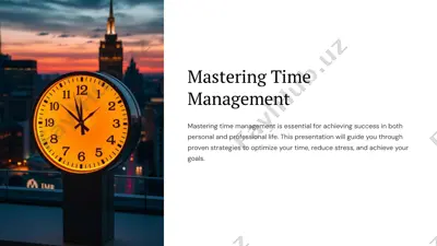 mastering time management — PPTX