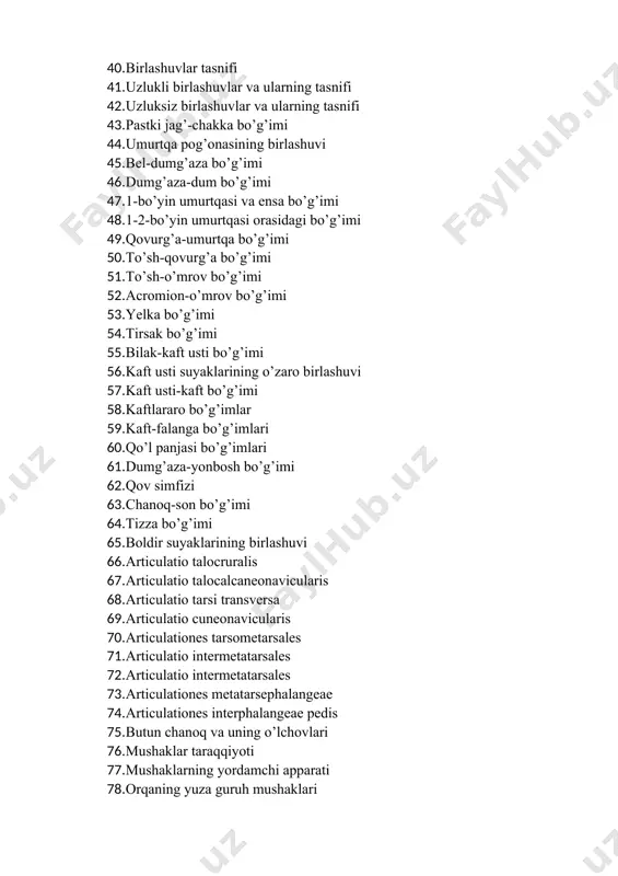 h bo’g’imi 62. qov simfizi 63. chanoq-son bo’g’imi 64. tizza bo’g’imi 65. boldir suyaklarining birlashuvi 66. articulatio talocruralis 67. articulatio talocalcaneonavicularis 68. articulatio tarsi transversa 69. articulatio cuneonavicularis 70. articulationes tarsometarsales 71. articulatio intermetatarsales 72. articulatio intermetatarsales 73. articulationes metatarsephalangeae 74. articulationes interphalangeae pedis 75. butun chanoq va uning o’lchovlari 76. mushaklar taraqqiyoti 77. mushaklarning yordamchi apparati 78. orqaning yuza guruh mushaklari 79. orqaning chuqur guruh mushaklari 80. ko’krak mushaklari 81. diafragma va uning tuzilishi 82. qorin muskullari 83. qorin to’g’ri muskulining qini 84. chov kanali 85. bo’yinning yuza guruh muskullari 86. bo’yinning chuqur guruh muskullari 87. til osti suyagiga birikuvchi muskullar 88. bo’yin uchburchaklari 89. bo’yin fassiyalari 90. mimika muskullari 91. chaynov muskullari 92. yelka kamari muskullari 93. yelka oldingi tomonidagi muskullar 94. yelkaning orqa tomonidagi muskullar 95. bilakning oldingi yuza qavat muskullari 96. bilaknng oldingi chuqur qavat muskullari 97. bilakning lateral guruh muskullari 98. bilakning orqa yuza guruh …