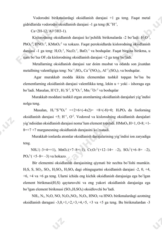 +3 va +5 ga teng. bu birikmalardan -3 oksidlanish darajasiga ega bo’lgan birikma (nh3) qaytaruvchi va +5 oksidlanish darajasiga ega bo’lgan birikma (hno3, n2o5) oksidlovchilardir. ba’zi bir birikmalar, masalan, fe3o4 da kislorodning oksidlanish darajasi -2, lekin fe uchun bunday xisoblash kasr son +8/3 ga teng. organik birikmalarda xam oksidlanish darajasini topish ancha qiyinroq xisoblanadi. masalan, ch3cooh da c-3 va c+3 ga teng. ch3ch2-ch2-ch3 birikmada uglerod atomlarining oksidlanish darajasi -3,-2,- 2,-3 ga teng. 1. kimyoviy reaksiyalarning turlari va oksidlanish darajasi barcha kimyoviy reaksiyalarni ikki turga bo’lish mumkin. ularning birinchisiga reaksiyaga kirishayotgan moddalar tarkibidagi atomlarning oksidlanish darajasi o’zgarmaydigan reaksiyalar kiradi. masalan: +1 -1 +1 -2 +1 +1 -1 +1 -2 +2 +4 -2 +2 -2 +4 -2 hcl+ nao h = nacl+ h2 o; cac o3 ↦cao+ c o2 +2 -1 +1 +4 -2 +2+4 -2 +1 -1 +6 -2 +1 -2 +1 +6 -2 сacl2+ k2 c o3 = cac o3+2kcl; …